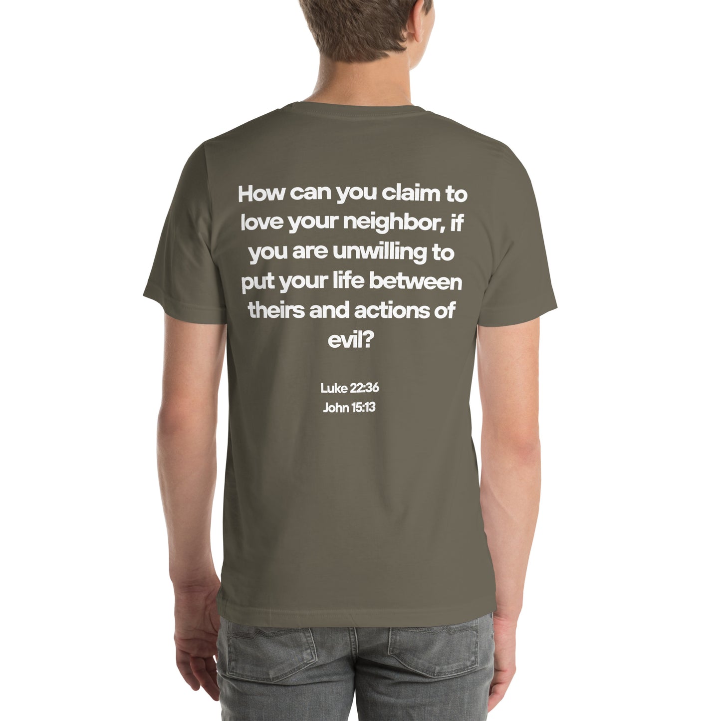 Do You Love Your Neighbor? Tee